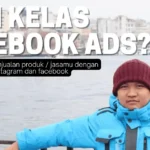 Kelas Facebook Ads Privat | Kursus Facebook Ads Sertifikat Resmi di Klaten